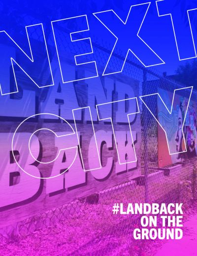 #LandBack On The Ground